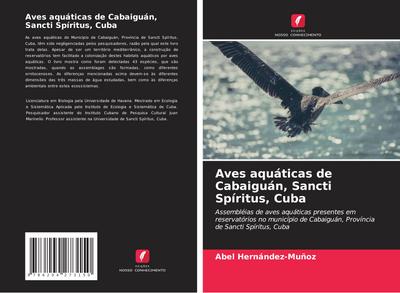 Aves aquáticas de Cabaiguán, Sancti Spíritus, Cuba