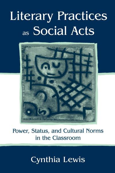 Literary Practices As Social Acts