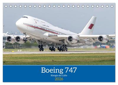 Boeing 747 Kalender (Tischkalender 2026 DIN A5 quer), CALVENDO Monatskalender
