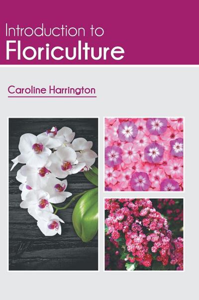 Introduction to Floriculture
