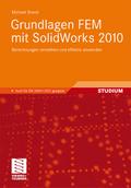 Grundlagen FEM mit SolidWorks 2010