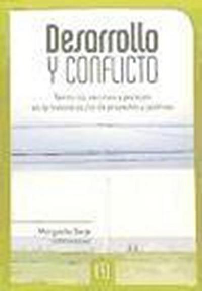Desarrollo y conflicto