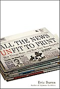 All the News Unfit to Print
