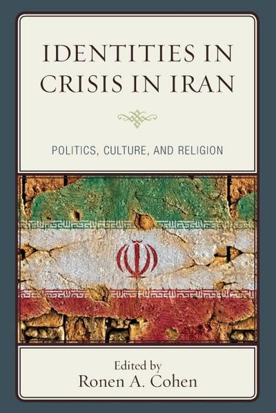 Identities in Crisis in Iran