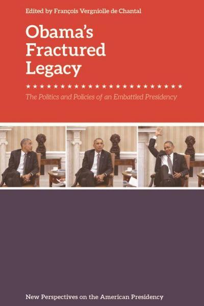 Obama’s Fractured Legacy