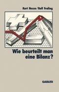 Wie Beurteilt Man eine Bilanz?