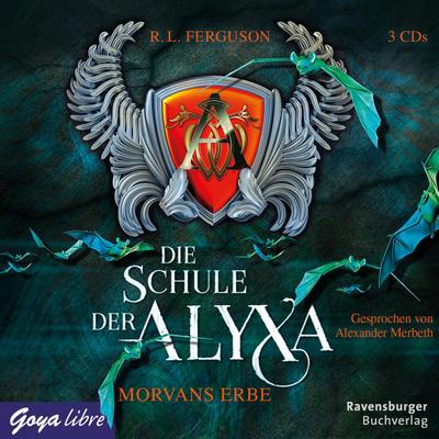 Ferguson, R: Schule der Alyxa 2. Morvans Erbe/3 CDs