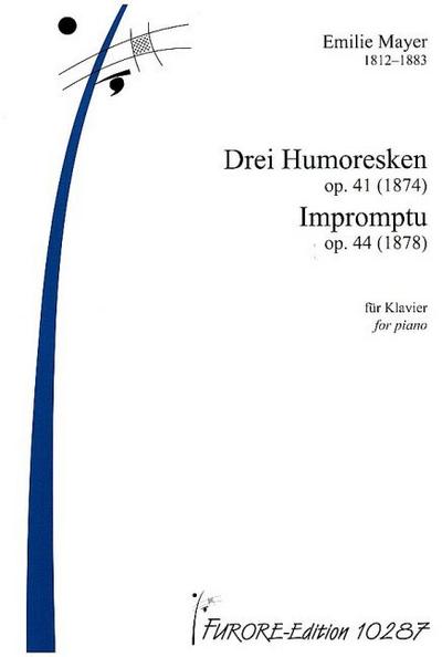 3 Humoresken op.41 und Impromptu op.44für Klavier