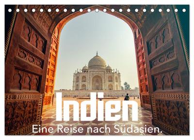 Indien - Eine Reise nach Südasien. (Tischkalender 2026 DIN A5 quer), CALVENDO Monatskalender