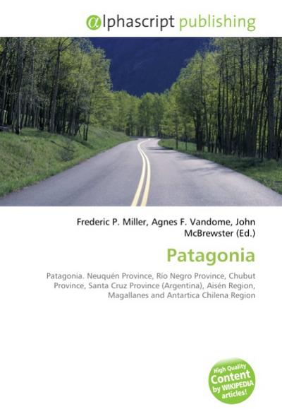 Patagonia - Frederic P. Miller