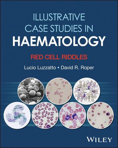 Illustrative Case Studies in Haematology