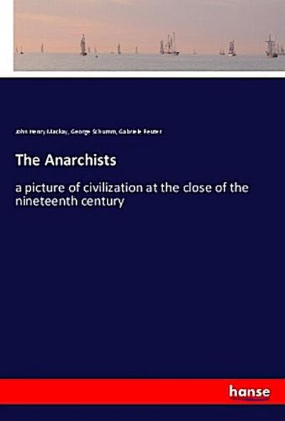 The Anarchists