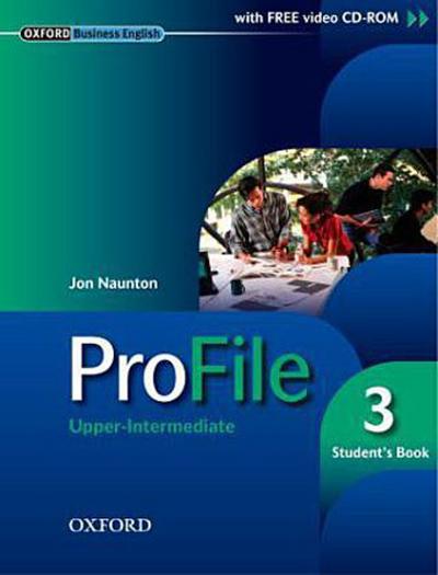 Profile 3, Upper-Intermediate Student’s Book, w. CD-ROM