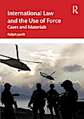 International Law and the Use of Force