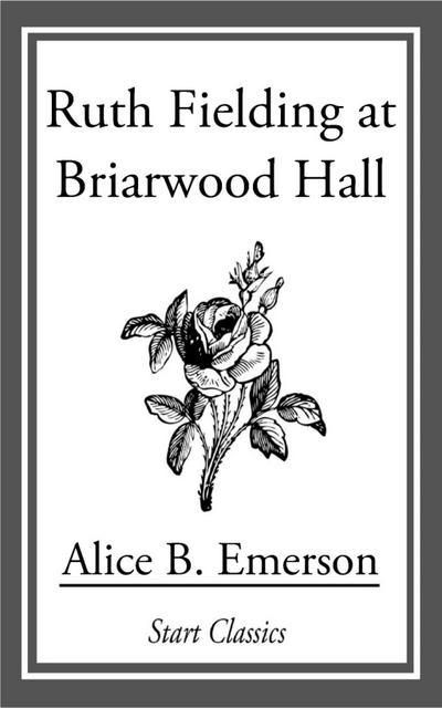 Ruth Fielding at Briarwood Hall