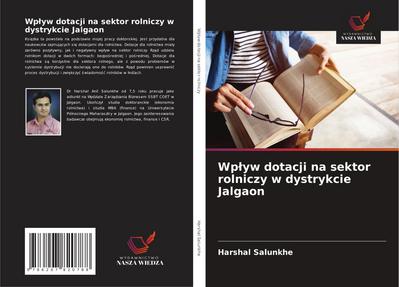 Wp¿yw dotacji na sektor rolniczy w dystrykcie Jalgaon
