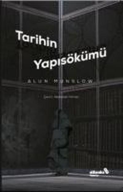 Tarihin Yapisökümü