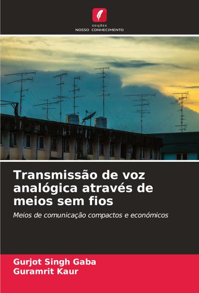 Transmissão de voz analógica através de meios sem fios