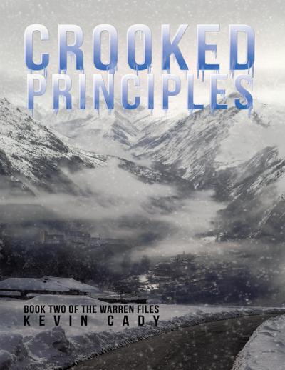 Crooked Principles: Book Two of the Warren Files