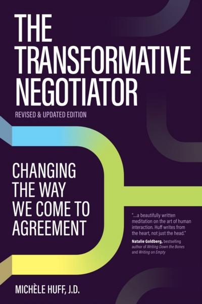 Transformative Negotiator