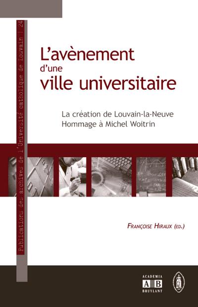 L’avènement d’une ville universitaire