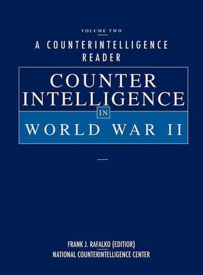 A Counterintelligence Reader, Volume II