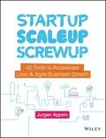 Startup, Scaleup, Screwup