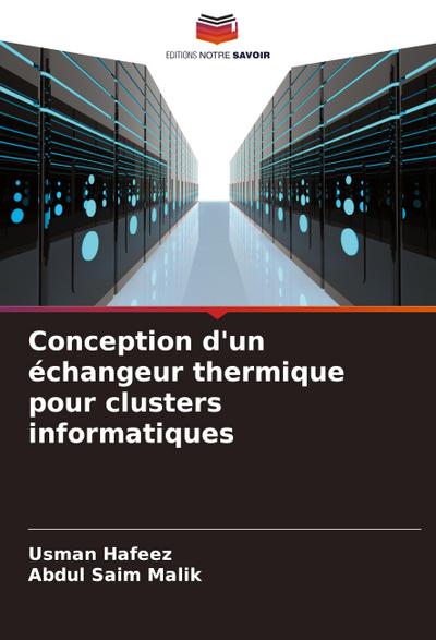 Conception d’un échangeur thermique pour clusters informatiques