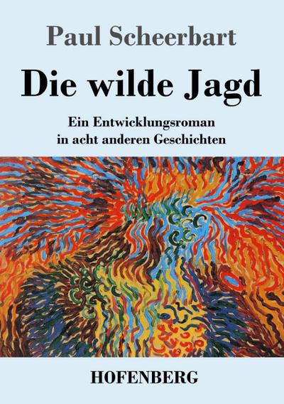 Die wilde Jagd