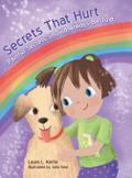 Secrets That Hurt