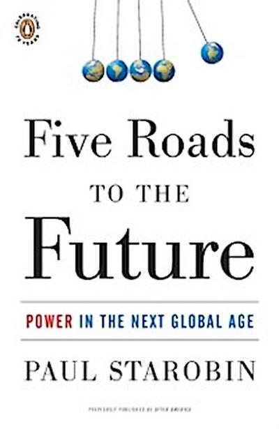 Five Roads to the Future