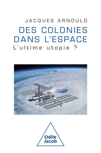 Des colonies dans l’’espace