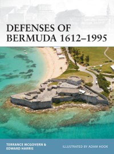 Defenses of Bermuda 1612 1995
