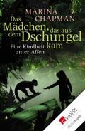 Das Mädchen, das aus dem Dschungel kam