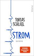 Strom von Tobias Schlegl | Ebook