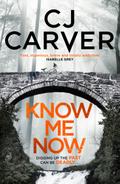 Know Me Now