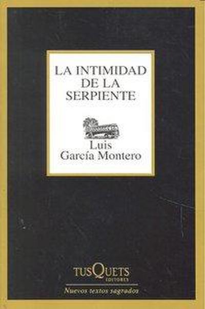 La intimidad de la serpiente