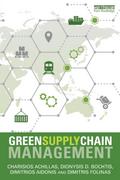 Green Supply Chain Management