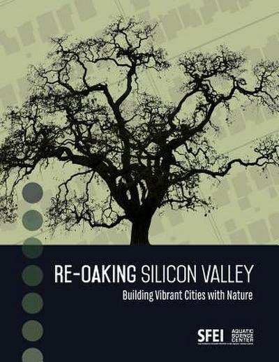 Re-Oaking Silicon Valley