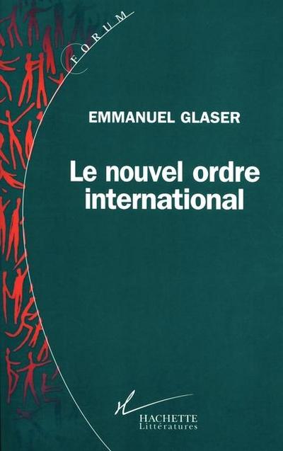 Le nouvel ordre international