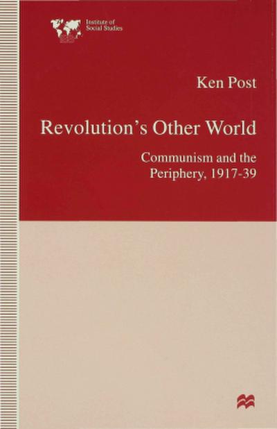 Revolution’s Other World