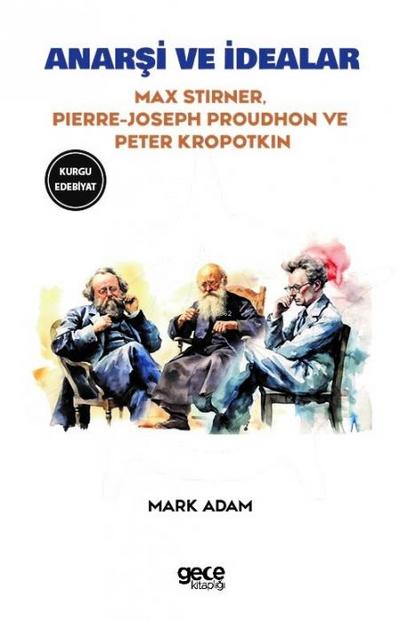 Anarsi ve Idealar