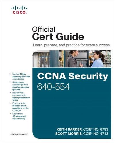 CCNA Security Offical Exam Certification Guide, w. CD-ROM