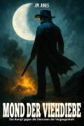 Mond der Viehdiebe