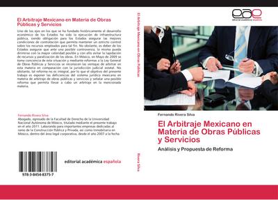 El Arbitraje Mexicano en Materia de Obras Públicas y Servicios