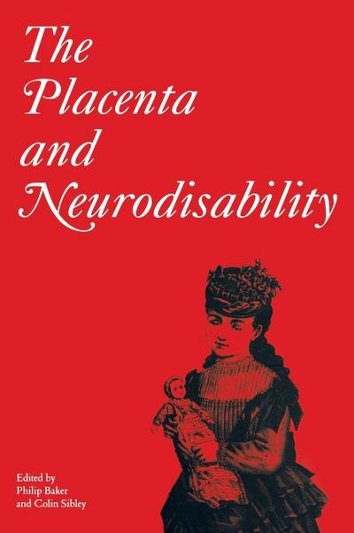 The Placenta and Neurodisability