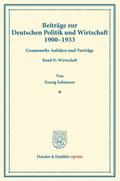 Beiträge zur Deutschen Politik und Wirtschaft 1900