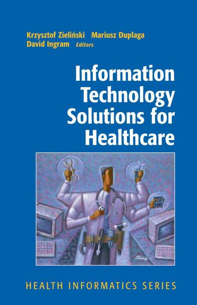 Information Technology Solutions for Healthcare