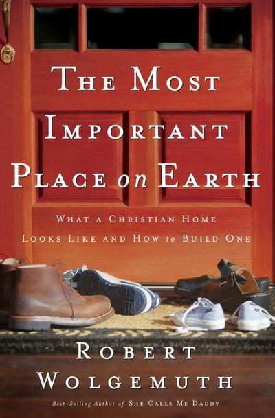 The Most Important Place on Earth