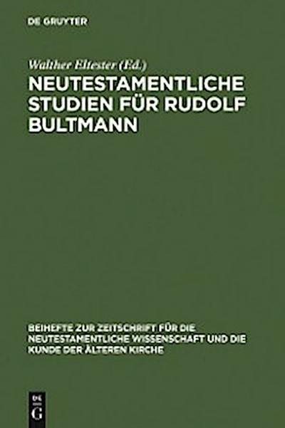 Neutestamentliche Studien für Rudolf Bultmann